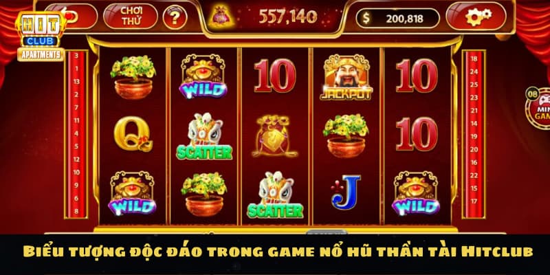 Biểu tượng độc đáo trong game nổ hũ thần tài Hitclub